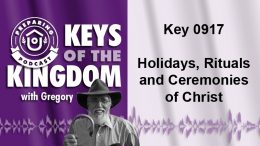 Keys of the Kingdom Podcast 0917