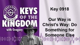 Keys of the Kingdom Podcast 0918