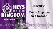 Keys of the Kingdom Podcast 0921