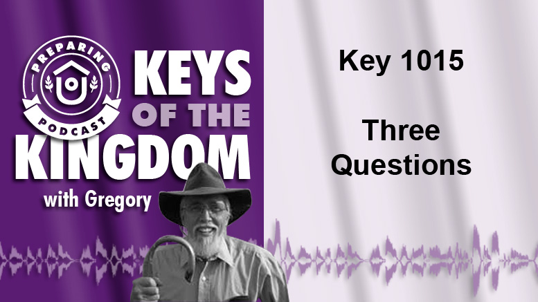 Keys of the Kingdom Podcast 1015