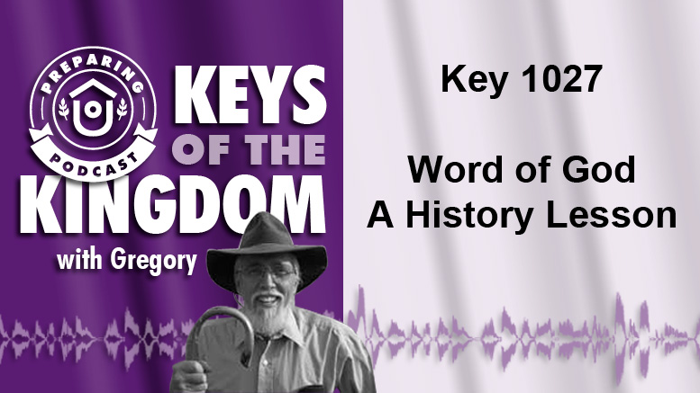 Keys of the Kingdom Podcast 1027