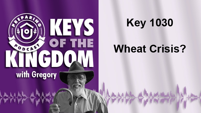 Keys of the Kingdom Podcast 1030