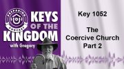 Keys of the Kingdom Podcast 1052
