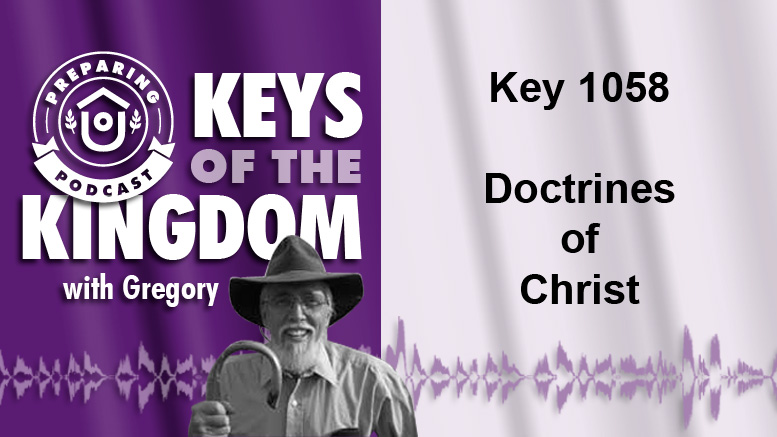 Keys of the Kingdom Podcast 1058