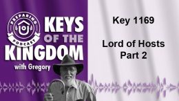 Keys of the Kingdom Podcast 1169