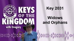 Keys of the Kingdom Podcast 2031