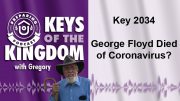Keys of the Kingdom Podcast 2034