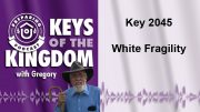 Keys of the Kingdom Podcast 2045