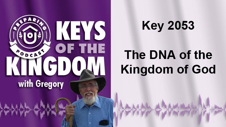 Keys of the Kingdom Podcast 2053