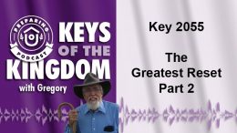 Keys of the Kingdom Podcast 2055