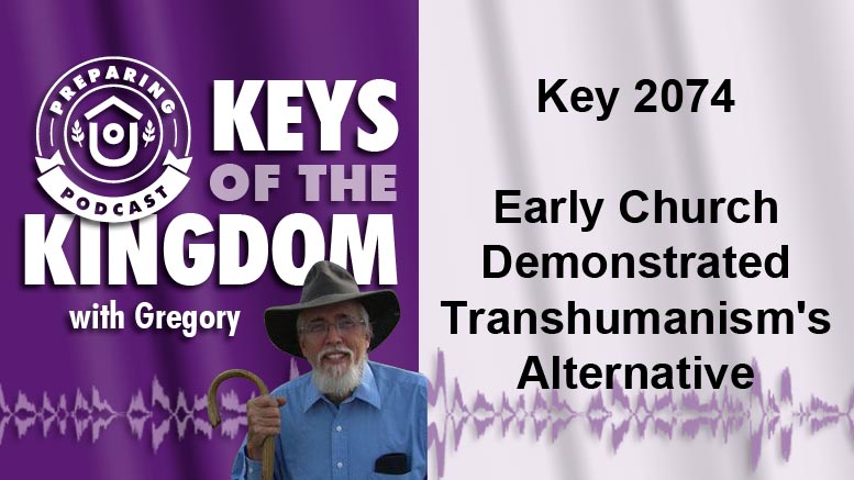 Keys of the Kingdom Podcast 2074