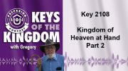 Keys of the Kingdom Podcast 2108