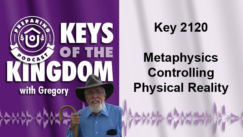 Keys of the Kingdom Podcast 2120