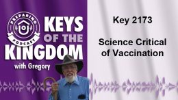 Keys of the Kingdom Podcast 2173