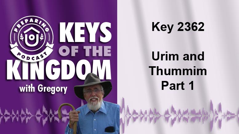 Keys of the Kingdom Podcast 2362