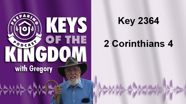 Keys of the Kingdom Podcast 2364