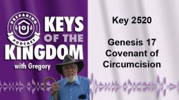 Keys of the Kingdom Podcast 2520
