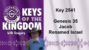Keys of the Kingdom Podcast 2541