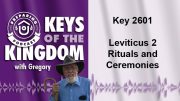 Keys of the Kingdom Podcast 2601