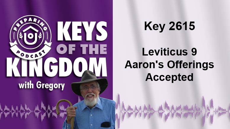 Keys of the Kingdom Podcast 2615